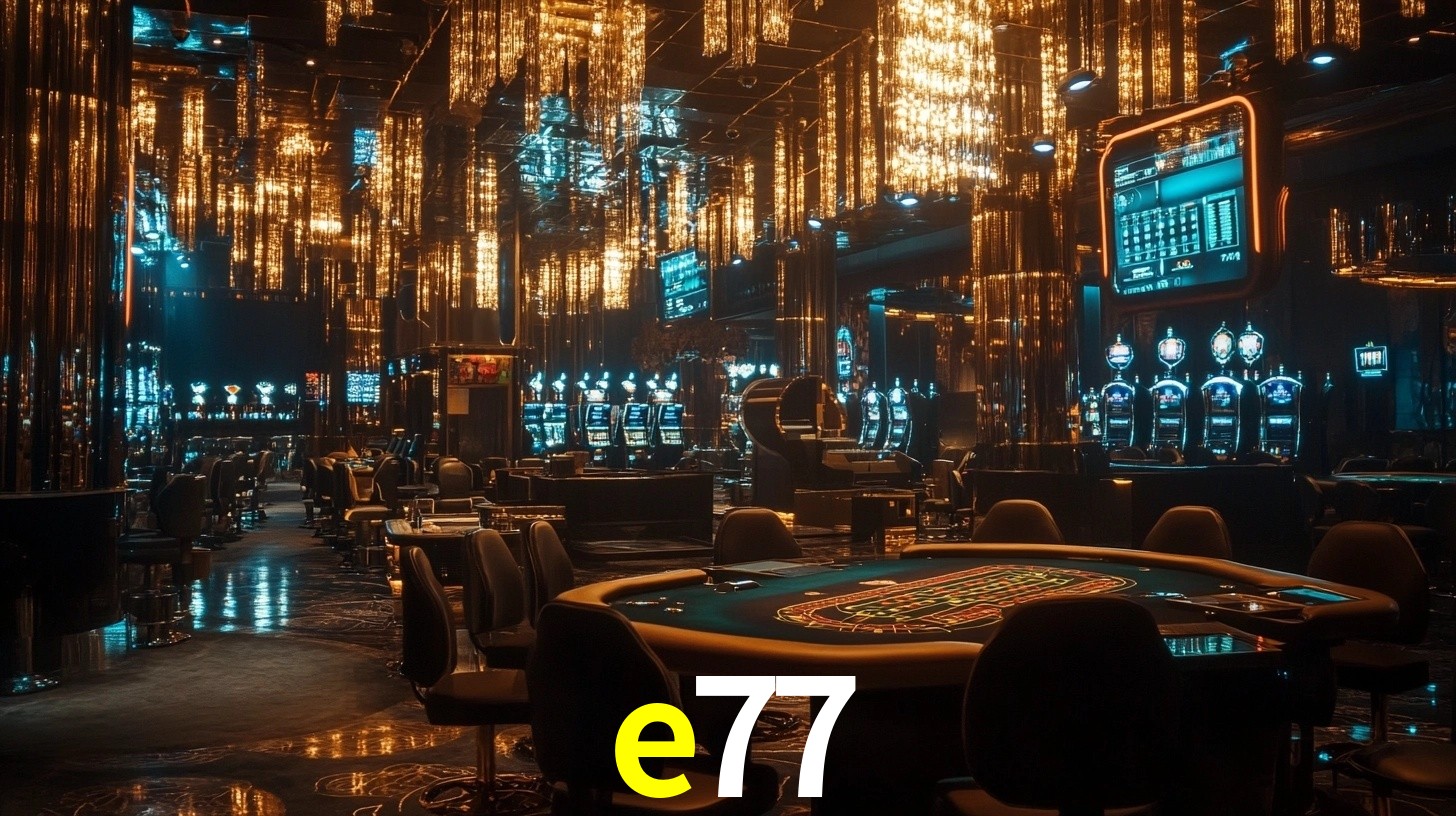 e77